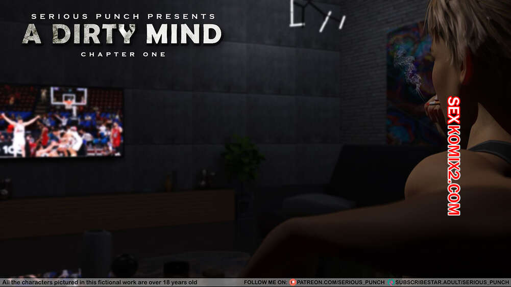 Comic porno A DIRTY MIND. Parte 1. Serious Punch.