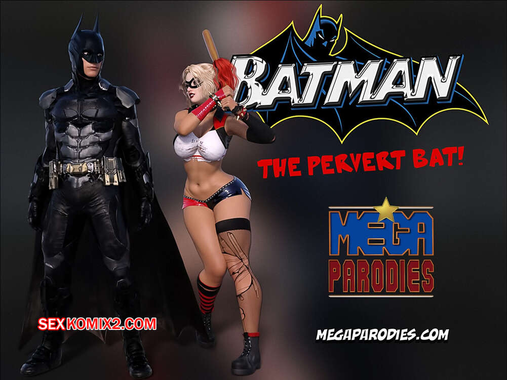 Comic porno BATMAN. The PERVERT Bat. Mega Parodies.