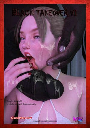 Comic porno BLACK Takeover. Parte 6. Moiarte. Comic porno BLACK Takeover. Parte 6. Moiarte.