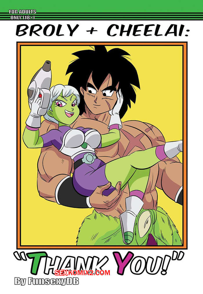 Comic porno BROLY x CHEELAI. Thank You. FunsexyDB.