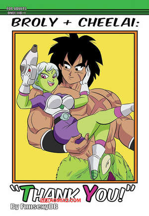 Comic porno BROLY x CHEELAI. Thank You. FunsexyDB. Comic porno BROLY x CHEELAI. Thank You. FunsexyDB.