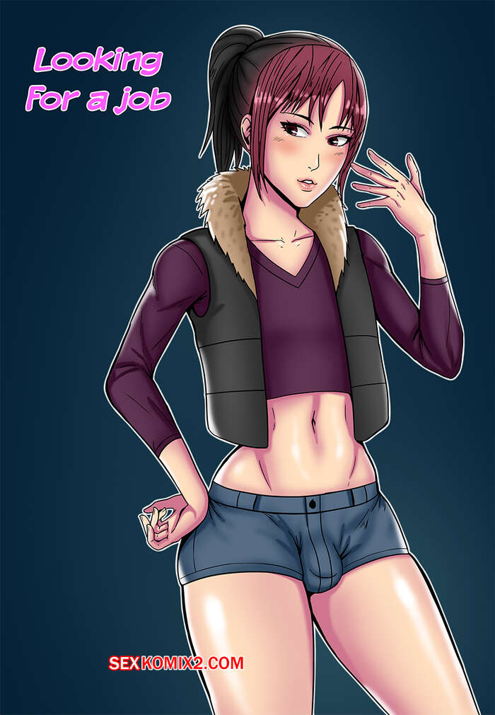 Comic porno Buscando TRABAJO. Parte 1. Felsala.