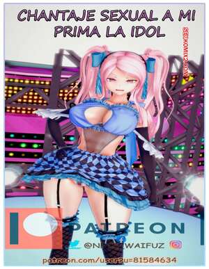 Comic porno Chantaje Sexual a mi Prima la Idol 1. NFT Waifuz Comic porno Chantaje Sexual a mi Prima la Idol 1. NFT Waifuz