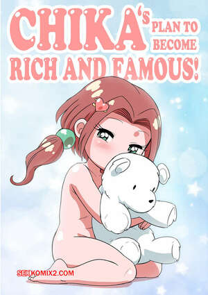 Comic porno CHIKAS Plan to Become RICH and FAMOUS. Therappy.
