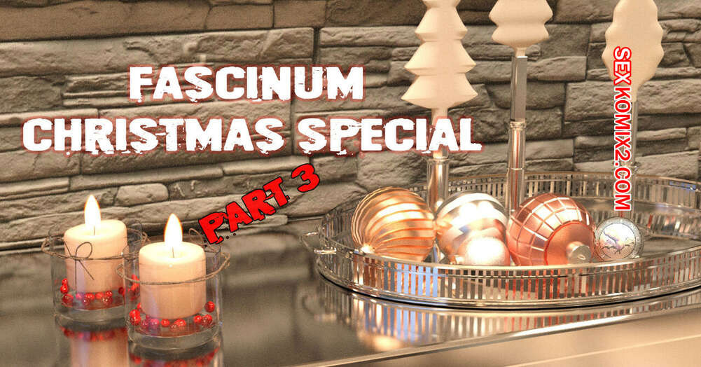 Comic porno CHRISTMAS Special. Parte 3. Fascinum.