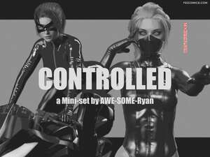 Comic porno Controlled. AWE SOME Ryan