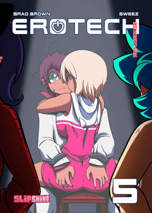 Comic porno Erotech 5. SlipShine