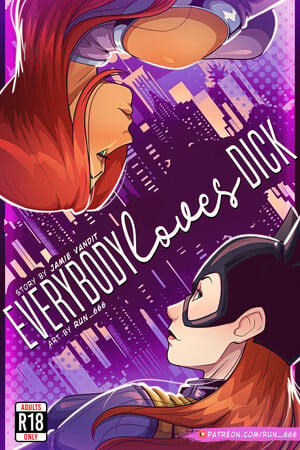 Comic porno Everybody LOVES DICK. Run 666.