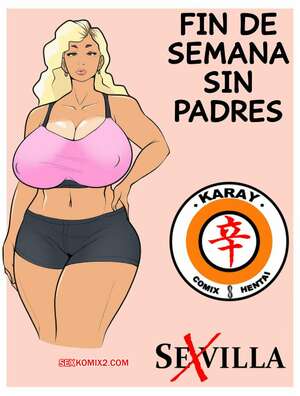 Comic porno Fin de Semana sin Padres. SexVilla Comic porno Fin de Semana sin Padres. SexVilla