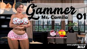 Comic porno Gammer. Ms. Camila. Parte 1. PigKing