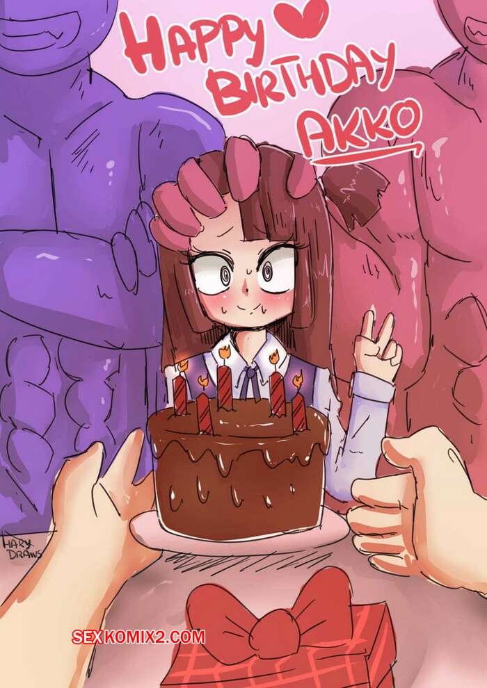 Comic porno Happy BIRTHDAY Akko. Hary Draws.