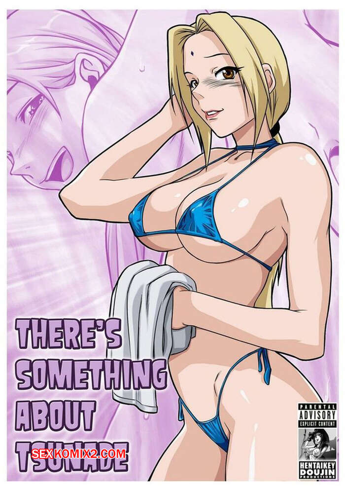 Comic porno Hay Algo Acerca de TSUNADE. Melkor Mancin.