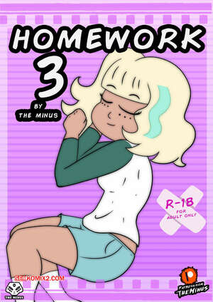 Comic porno HOMEWORK. Parte 3. The Minus.