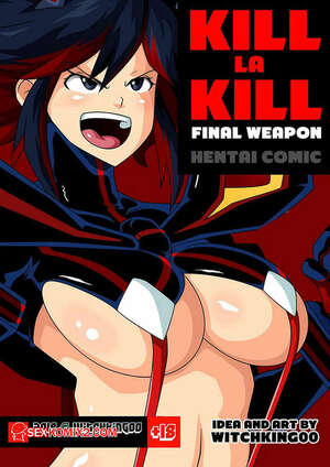 Comic porno KILL la KILL Final Weapon. Witchking00. Comic porno KILL la KILL Final Weapon. Witchking00.