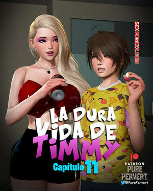 Comic porno La DURA VIDA de Timmy. Parte 11. Pure Pervert. Comic porno La DURA VIDA de Timmy. Parte 11. Pure Pervert.