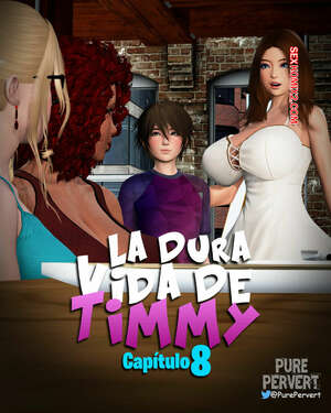Comic porno La DURA VIDA de Timmy. Parte 8. Pure Pervert. Comic porno La DURA VIDA de Timmy. Parte 8. Pure Pervert.