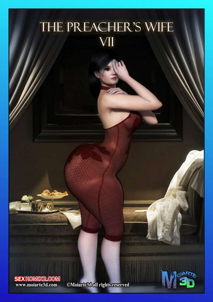 Comic porno La ESPOSA del PREDICADOR. Parte 7. Moiarte