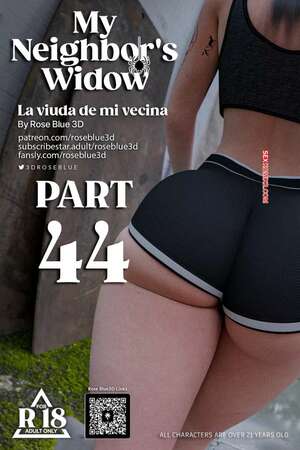 Comic porno La VIUDA de mi VECINA. Parte 44. Roseblue3D
