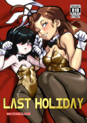 Comic porno Last HOLIDAY. Jcm2. Comic porno Last HOLIDAY. Jcm2.
