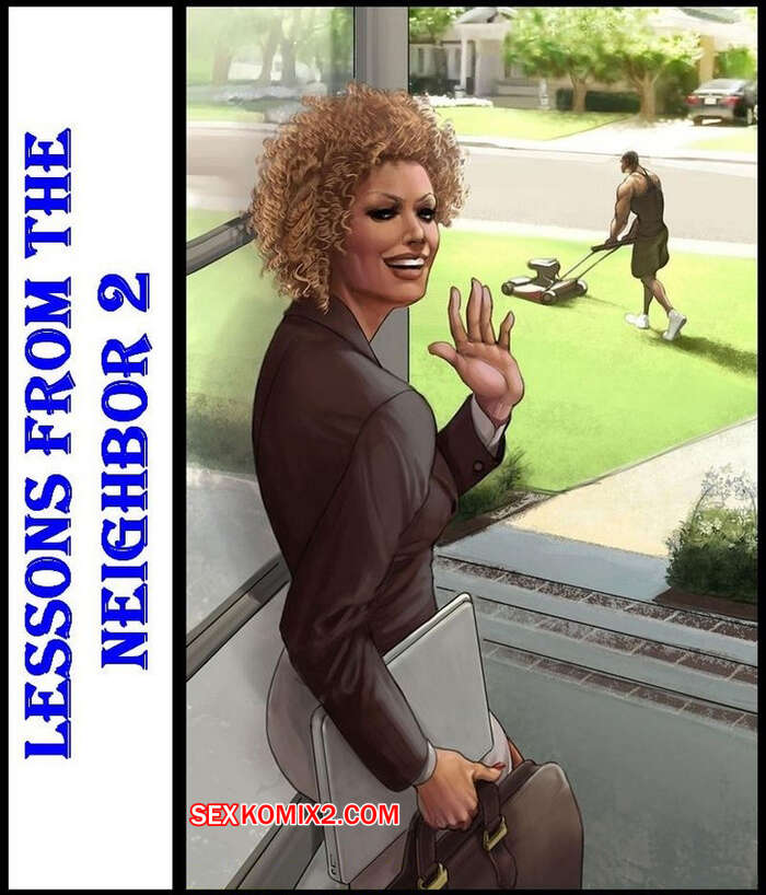 Comic porno Lecciones con el VECINO. Parte 2. Art of Jaguar.