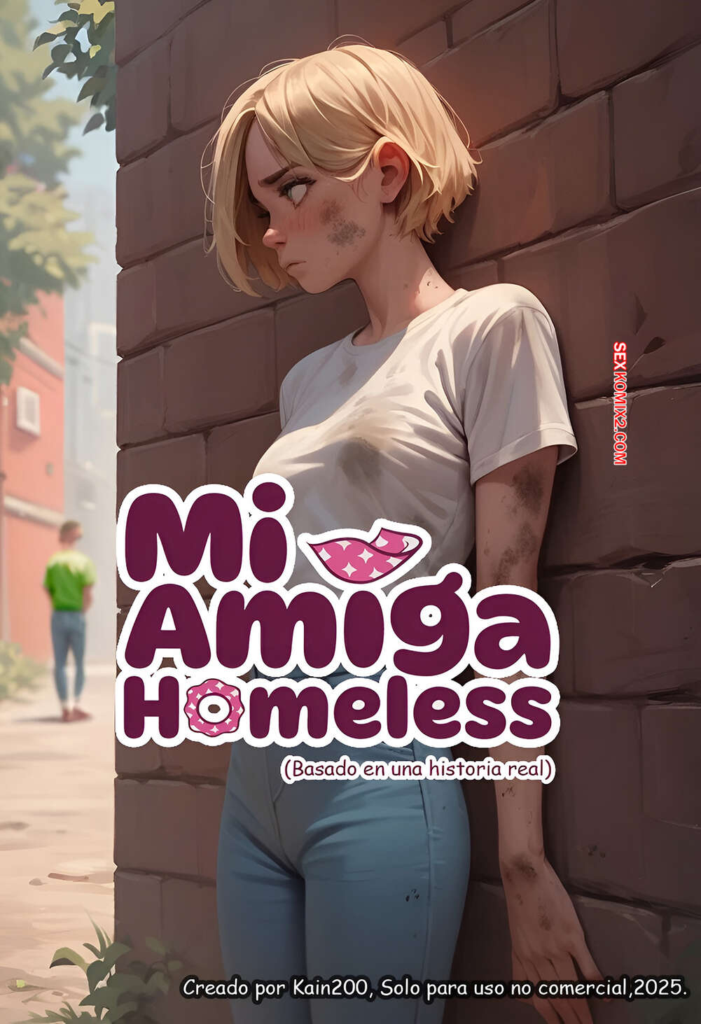 Comic porno Mi AMIGA Homeless. Kain200.