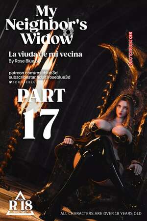 Comic porno My Neighbors Widow 17. RoseBlue3D