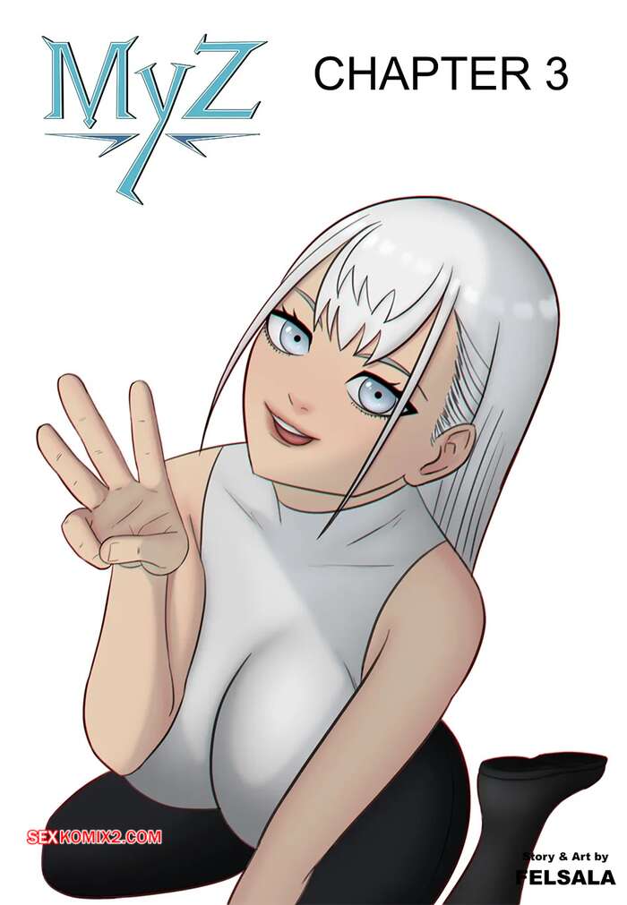 Comic porno MyZ. Parte 3. Felsala.