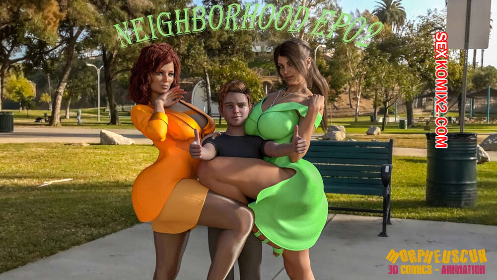 Comic porno NEIGHBORHOOD. Parte 2