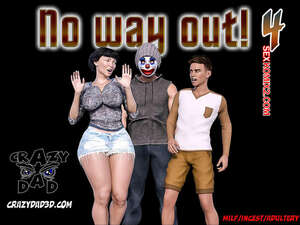 Comic porno No WAY OUT. Parte 4. CrazyDad3D. Comic porno No WAY OUT. Parte 4. CrazyDad3D.