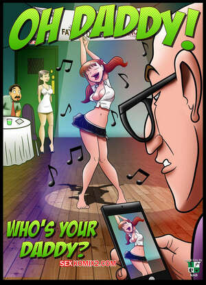 Comic porno OH DADDY. Whos your Daddy. NAB. Comic porno OH DADDY. Whos your Daddy. NAB.