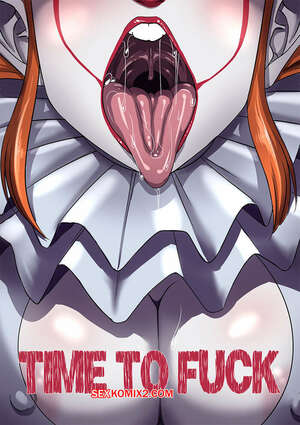 Comic porno PENNYWISE. Time to FUCK. ACPuig. Comic porno PENNYWISE. Time to FUCK. ACPuig.