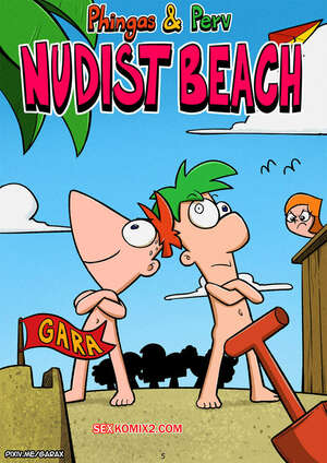 Comic porno Phingas and Perv. NUDIST BEACH. Garabatoz. Comic porno Phingas and Perv. NUDIST BEACH. Garabatoz.