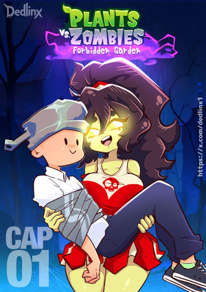 Comic porno Plants vs Zombies Forbidden Garden. DedLinX Comic porno Plants vs Zombies Forbidden Garden. DedLinX