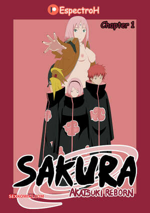 Comic porno SAKURA. Akatsuki Reborn. EspectroH. Comic porno SAKURA. Akatsuki Reborn. EspectroH.