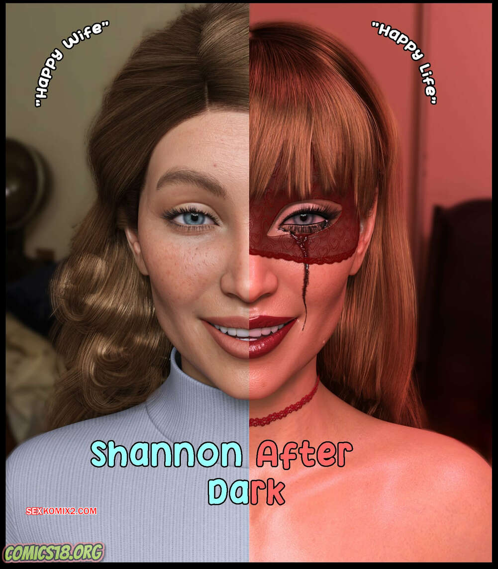 Comic porno SHANON After Dark. NotAvailableXXX.