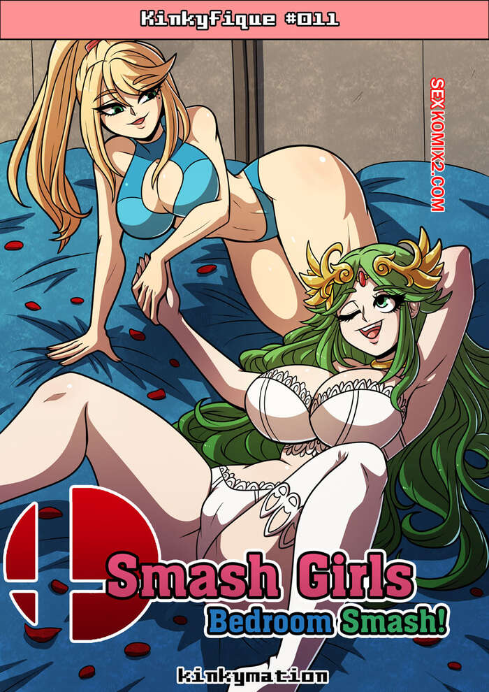 Comic porno SMASH GIRLS. Bedroom Smash. Kinkymation.