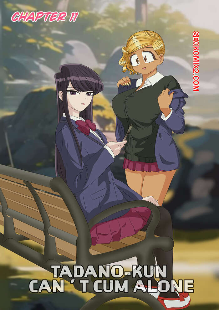 Comic porno TADANO KUN cant CUM alone 11. La idea de KOMI. Isparr.