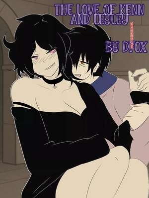 Comic porno The Love of Kenn and Leyley. DFox Comic porno The Love of Kenn and Leyley. DFox