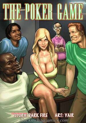 Comic porno The Poker Game. Parte 1. BlacknWhite