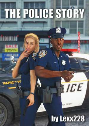 Comic porno The POLICE STORY. Lexx228. Comic porno The POLICE STORY. Lexx228.