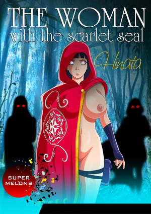 Comic porno The WOMAN with the SCARLET Seal. Super Melons. Comic porno The WOMAN with the SCARLET Seal. Super Melons.