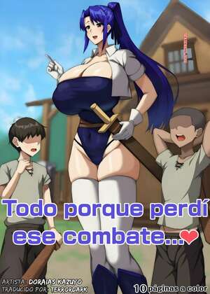 Comic porno anime Todo porque perdí ese combate. Doraias Kazuyo