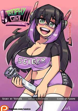 Comic porno TROPHY GIRL. Ventzx. Comic porno TROPHY GIRL. Ventzx.