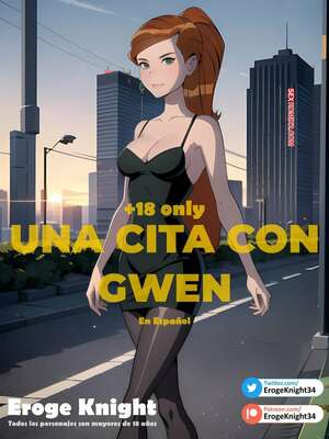 Comic porno Una CITA con GWEN. ErogeKnight. Comic porno Una CITA con GWEN. ErogeKnight.