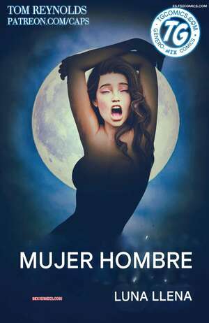 Comic porno Werewoman Full Moon. Parte 1. Tom Reynolds