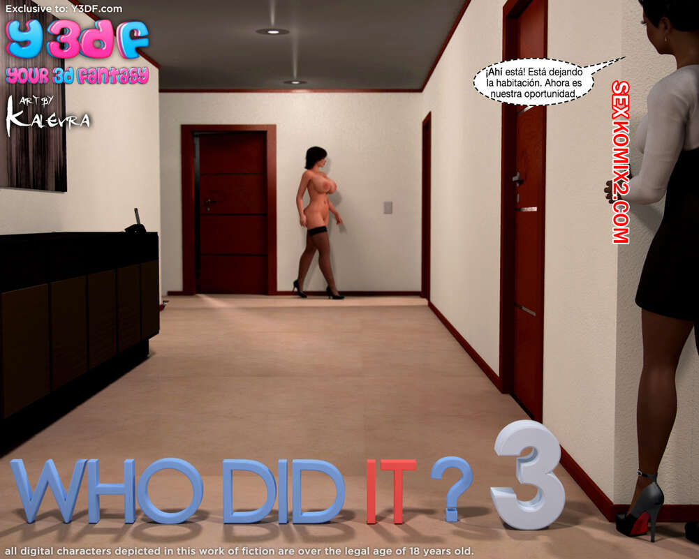 Comic porno WHO DID IT. Parte 3. Y3DF.