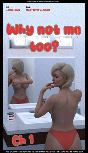 Comic porno WHY NOT me Too. Parte 1. Lucius Logan.