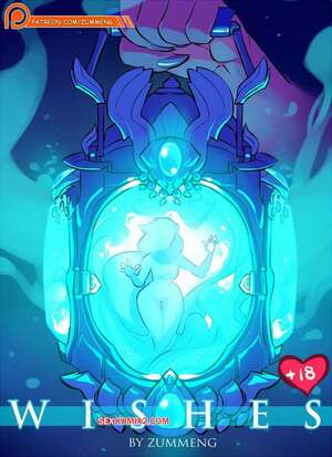 Comic porno Wishes. Parte 1. Zummeng
